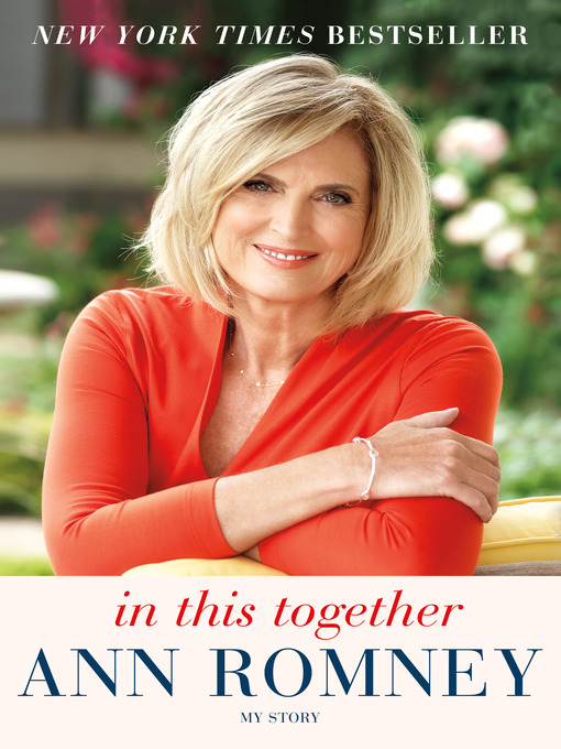 Title details for In This Together by Ann Romney - Available